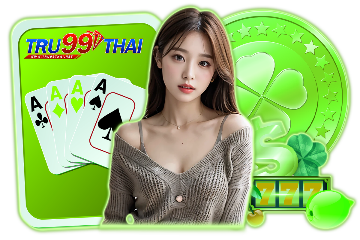 tru99thai สล็อต